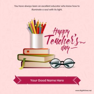 Teachers Day 2024 Cards with Name Edit